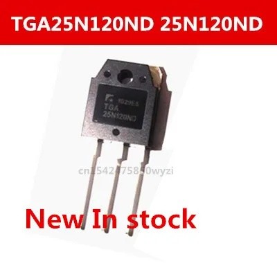 ใหม่ 2 ชิ้น/ TGA25N120ND 25N120ND TGAN25N120ND 25A/1200V TO-3P ใหม่ Logic วงจรรวมจุดใหม่คุณภาพสูง