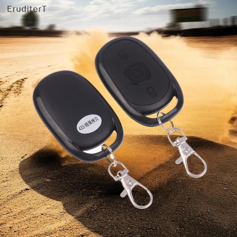 [EruditerT] 1 ชิ้น 433.92 MHz Copy Remote Controller Universal Duplicator Key ความไวสูงสําหรับรถยนต์
