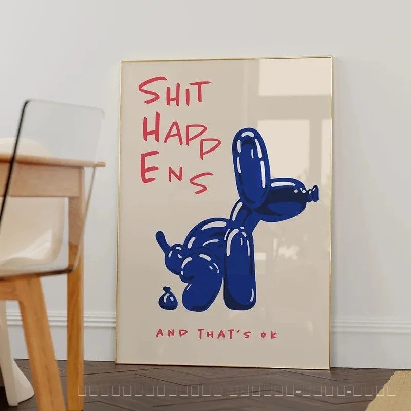 โมเดิร์นบอลลูนสีฟ้าสุนัข Wall Art ผ้าใบ Shit Happens และ Thats Ok ภาพวาดคําคมโปสเตอร์สําหรับห้องนั่ง
