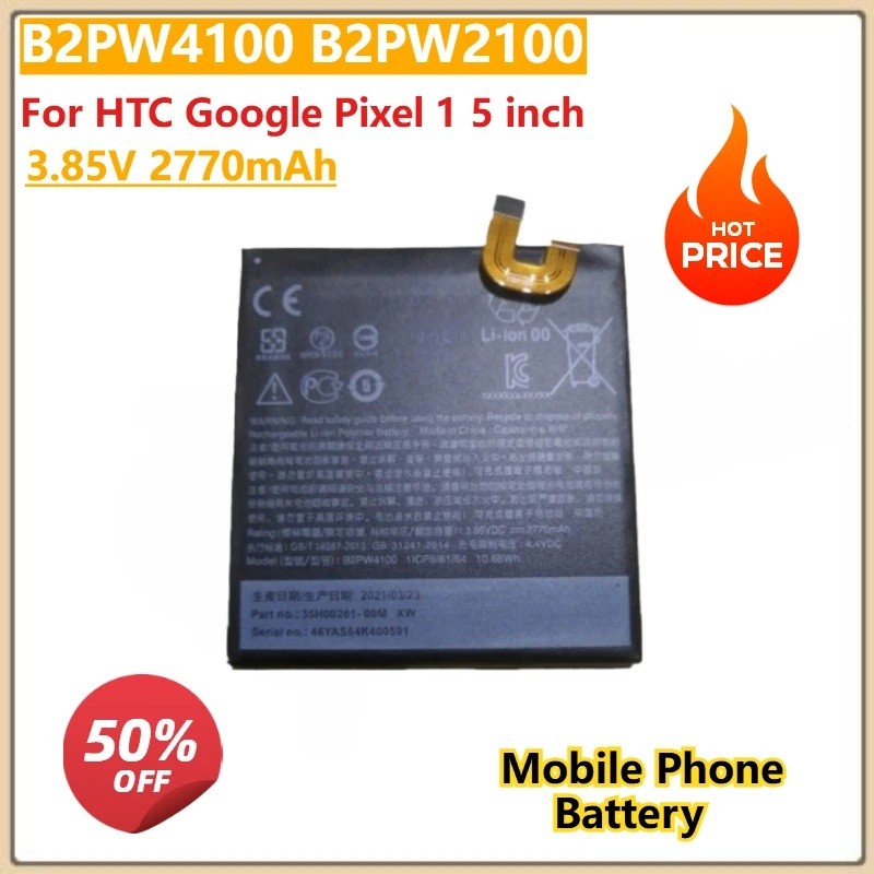 3.85V 2770mAh B2PW4100 B2PW2100 สําหรับ HTC Google Pixel 1 5 นิ้วแบตเตอรี่โทรศัพท์มือถือ