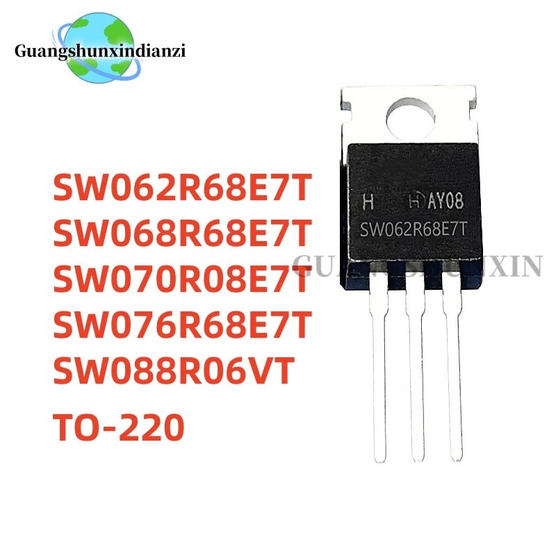 1-5PCS SW062R68E7T SW068R68E7T SW070R08E7T SW076R68E7T SW088R06VT TO-220 ขายส่ง Field Effect ทรานซิส