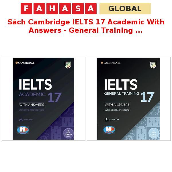 Cambridge IELTS 17 นักวิชาการพร้อมคําตอบ - การฝึกทั่วไปพร้อมคําตอบ (Savina) (รวมเสียง)