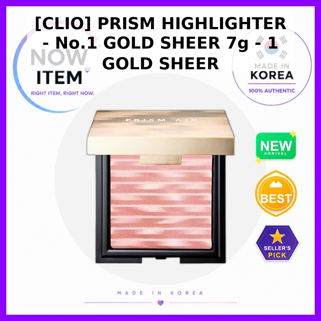 [CLIO] PRISM HIGHLIGHTER - No.1 GOLD SHEER 7g - 1 GOLD SHEER / ไฮไลท์เกาหลี / Gold Sheen Glow by NOW