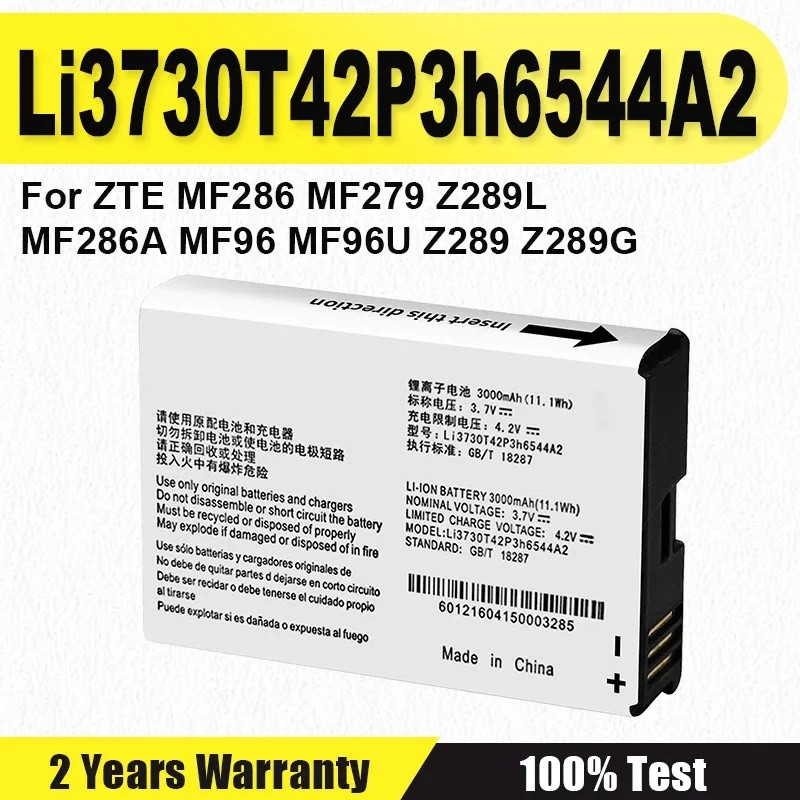 3000mAh Li3730T42P3h6544A2 สําหรับ ZTE MF286 MF279 Z289L MF286A MF96 MF96U Z289 Z289G 4G LTE WIFI Ro
