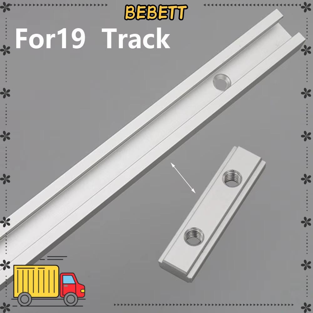 BEBETTET JIGRiter Track, 19 T-Slot อลูมิเนียม T-Slot คู่มือราง, Precision Fixture Slot Slider Rail M