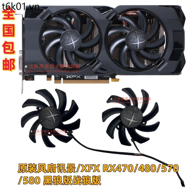 X XFX/XFX RX460 470D Black Wolf Version RX474 480 กราฟิกการ์ดพัดลมระบายความร้อน