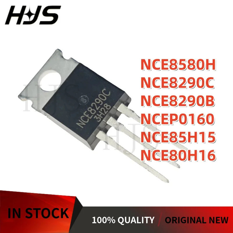 5PCS NCE8580H NCE8290C NCE8290B NCEP0160 NCE85H15 NCE80H16 TO-220 Field Effect ทรานซิสเตอร์