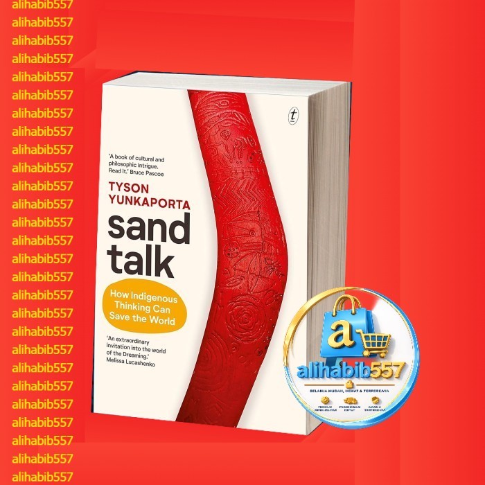 Sand Talk Tyson Yunkaporta
