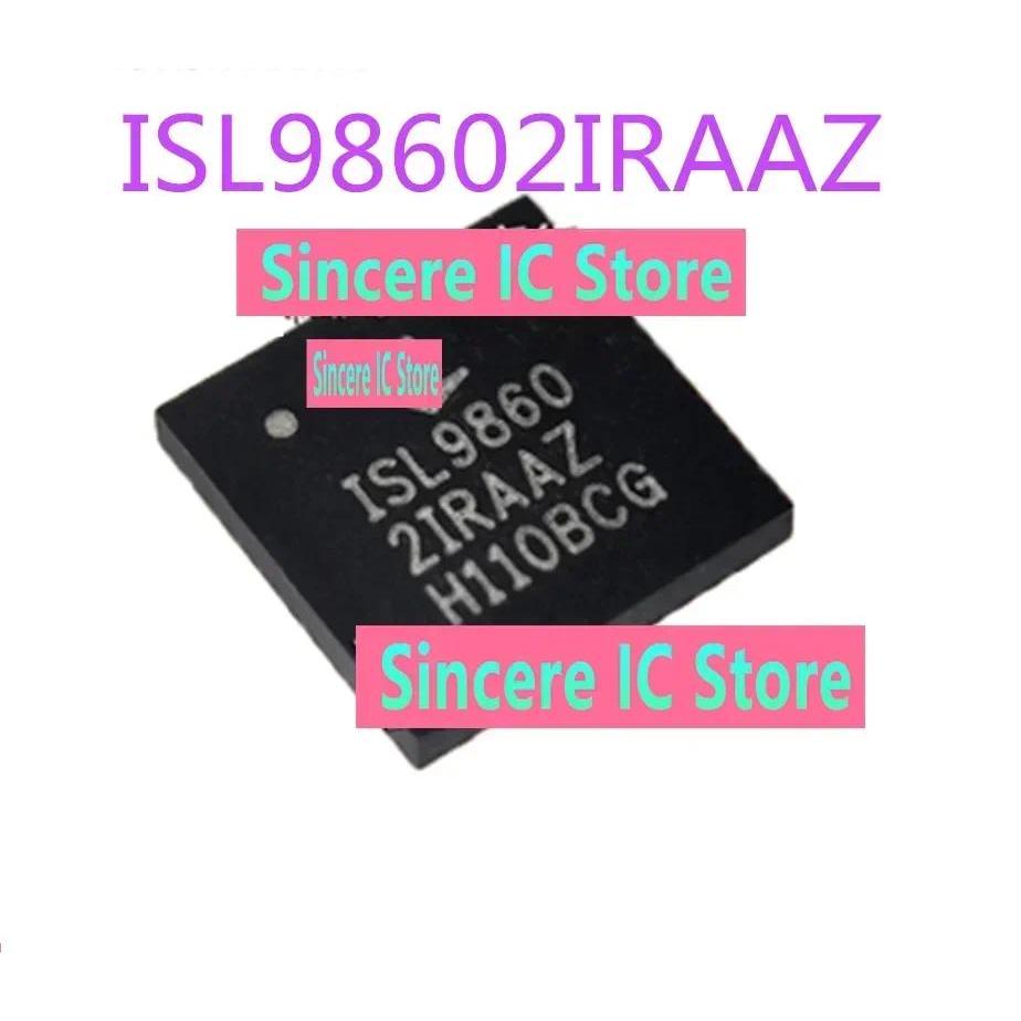 20 ชิ้น ISL9862IRAAZ ใหม่และ 9860 QFN หน้าจอ LCD ชิป ISL9860