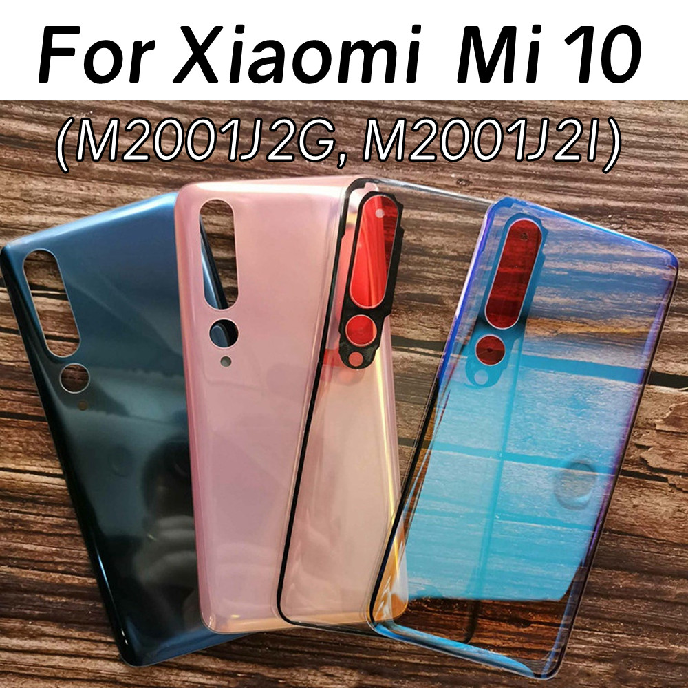 แบตเตอรี่แก้วฝาหลังสําหรับ Xiaomi Mi 10 Mi10 5G M2001J2G M2001J2I ด้านหลังแผงประตูเปลี่ยนสติกเกอร์กา