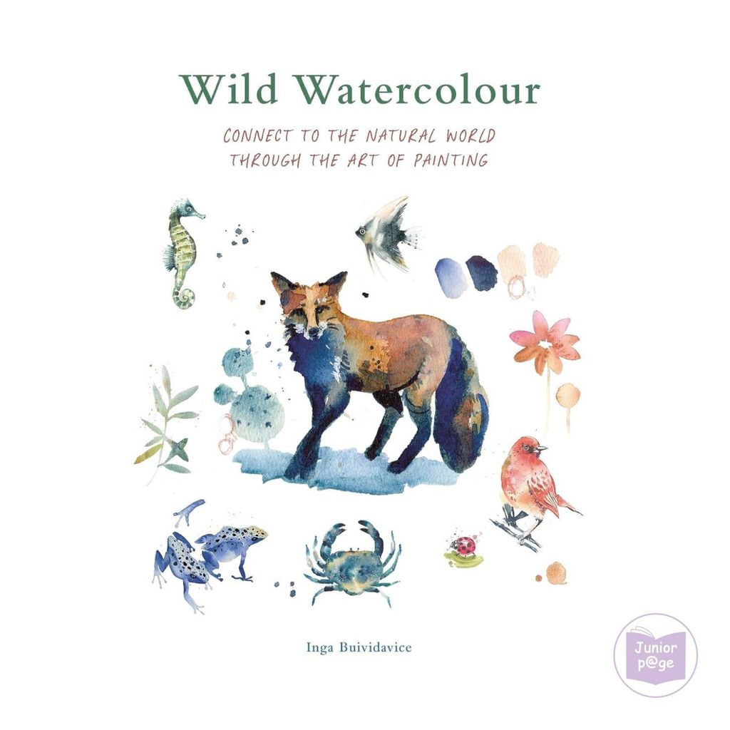 Wild Watercolor: ต่อโลกธรรมชาติผ่านศิลปะของภาพวาด โดย Inga Buividavice