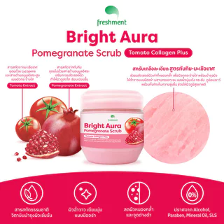 Freshment Bright Aura Pomegranate Scrub Tomato Collagen Plus 700g เฟรชเม้นท์ สครับขัดผิวสูตรทับทิม-มะเขือเทศ.