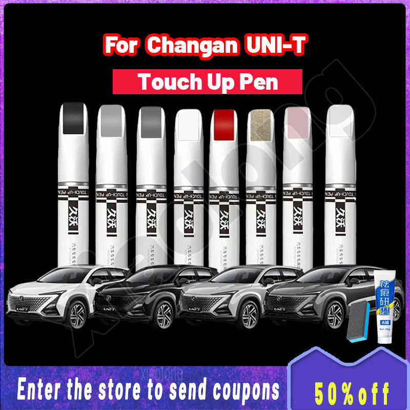 [คุณภาพสูง] สําหรับ Changan UNI-T UNIT ตัวแทนซ่อมรอยขีดข่วนรถยนต์ Auto Touch Up ปากกา Car Care Scrat