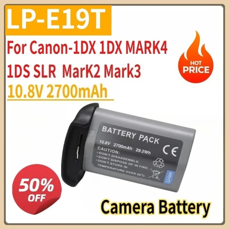 ใหม่เปลี่ยนแบตเตอรี่กล้อง LP-E19T 10.8V 2700mAh สําหรับ Canon-1DX 1DX MARK4 1DS SLR MarK2 Mark3