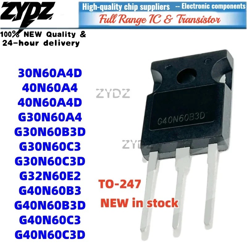 1-5PCS 30N60A4D G30N60C3D G40N60B3 40N60A4 40N60A4D G32N60E2 G30N60B3D G40N60C3D ทรานซิสเตอร์ G40N60