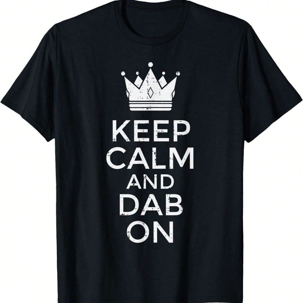 Keep Calm And Dab On Funny Saying Meme Dance Boys Girls S เสื้อยืด