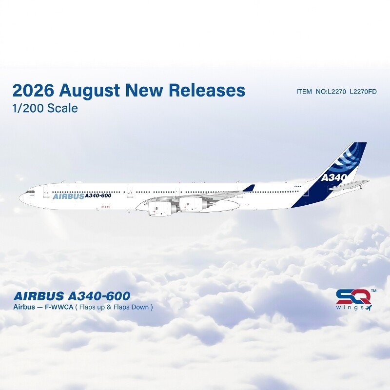 Pre-Order SQ Wings /200 Airbus Original A340-600 Alloy Airbus รุ่น F-WWCA