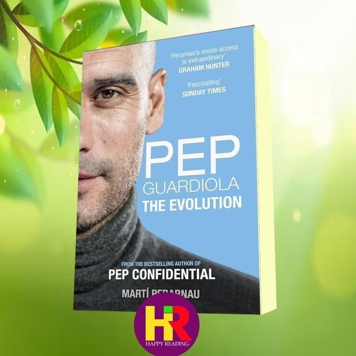 หนังสือ Pep Guardiola: The Evolution of Guardiola Pep Perarnau Martí