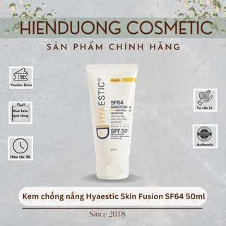 [Hàng Công Ty] Kem chống nắng Hyaestic Skin Fusion SF64 Sun And Pollution Protector SPF50+ 50ml | Bảo vệ tối đa, ráo mị
