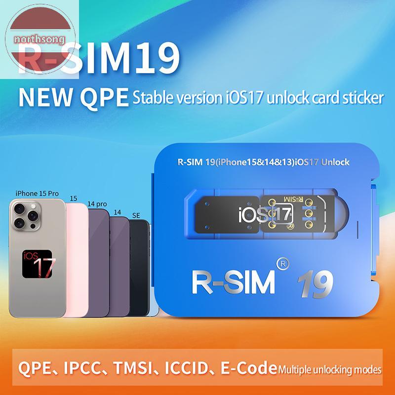NOR R-SIM19 ใหม่ QPE Stable IOS17 ปล่อยการ์ดสําหรับ Full Range ของ 6-17 ปลดล็อค TH