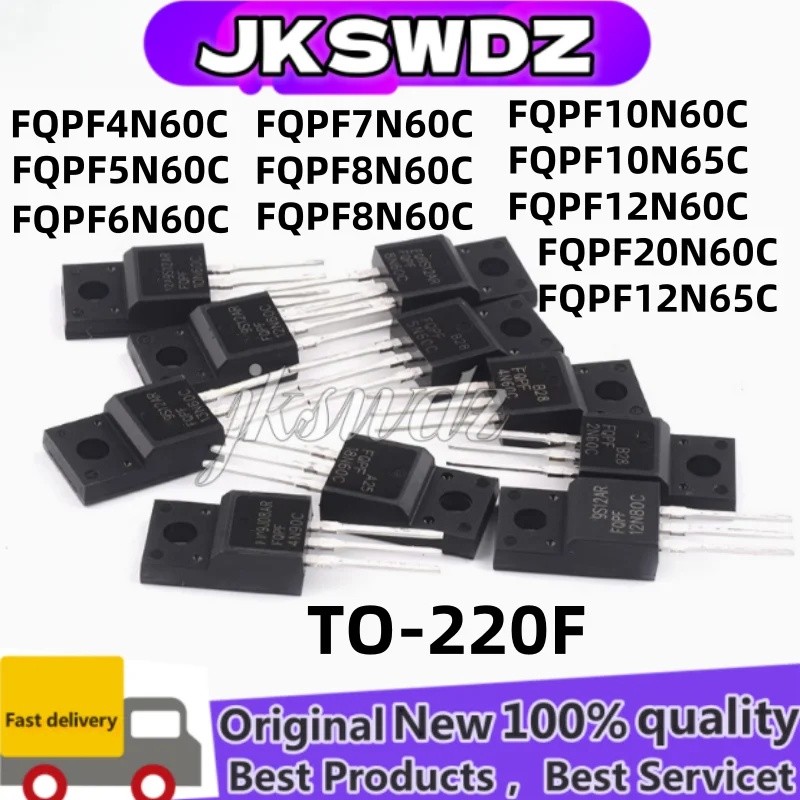 5PCS FQPF4N60C FQPF5N60C FQPF6N60C FQPF7N60C FQPF10N60C FQPF10N65C FQPF12N60C FQPF40C FQPF20C FQPF12
