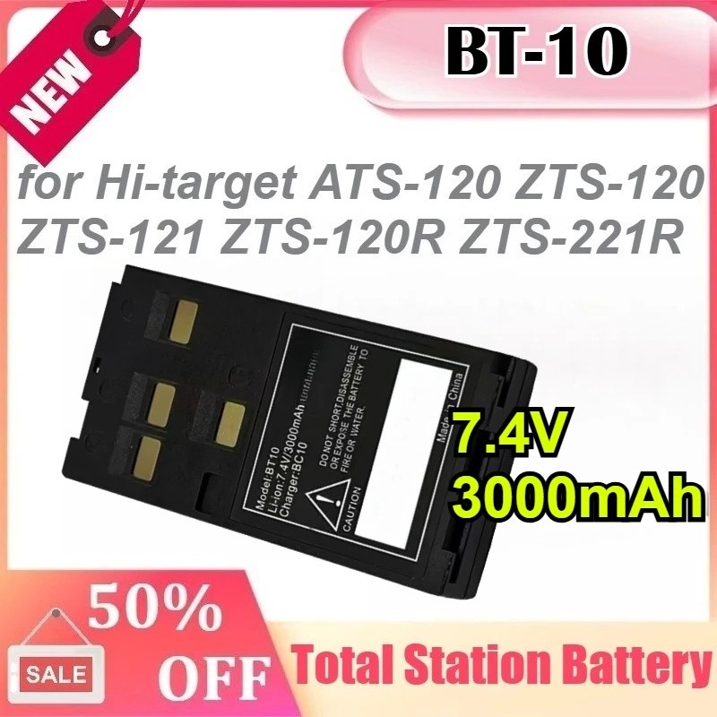 BT-10 7.4V 3000mAh สําหรับ Hi-target ATS-120 ZTS-120 ZTS-121 ZTS-120R ZTS-221R Total Station แบตเตอร