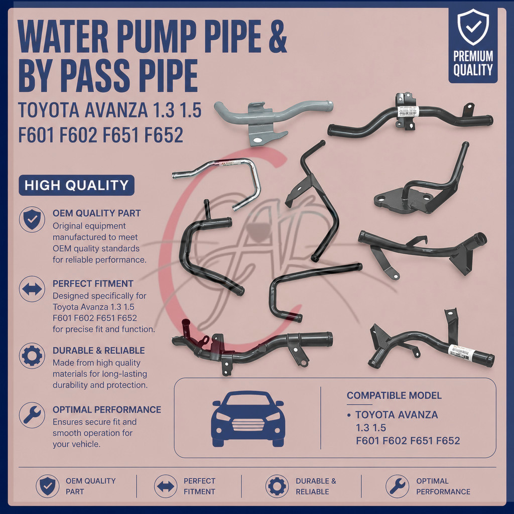 ท่อปั๊มน้ํา & By Pass Pipe Toyota Avanza 1.3 1.5 F601 F602 F651 F652