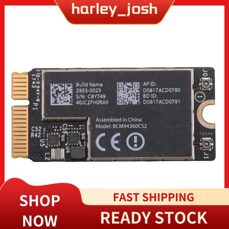 harley_josh BCM94360CS2 การ์ดไร้สาย 4.0 802.11Ac Hackintosh MacOS สําหรับ Air 11 นิ้ว A1465 13 นิ้ว 