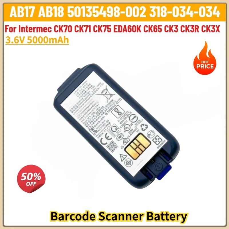 ยี่ห้อใหม่ AB17 AB18 แบตเตอรี่คุณภาพสูง 3.6V 5000mAh สําหรับ Intermec CK70 CK71 CK75 EDA60K CK65 CK3
