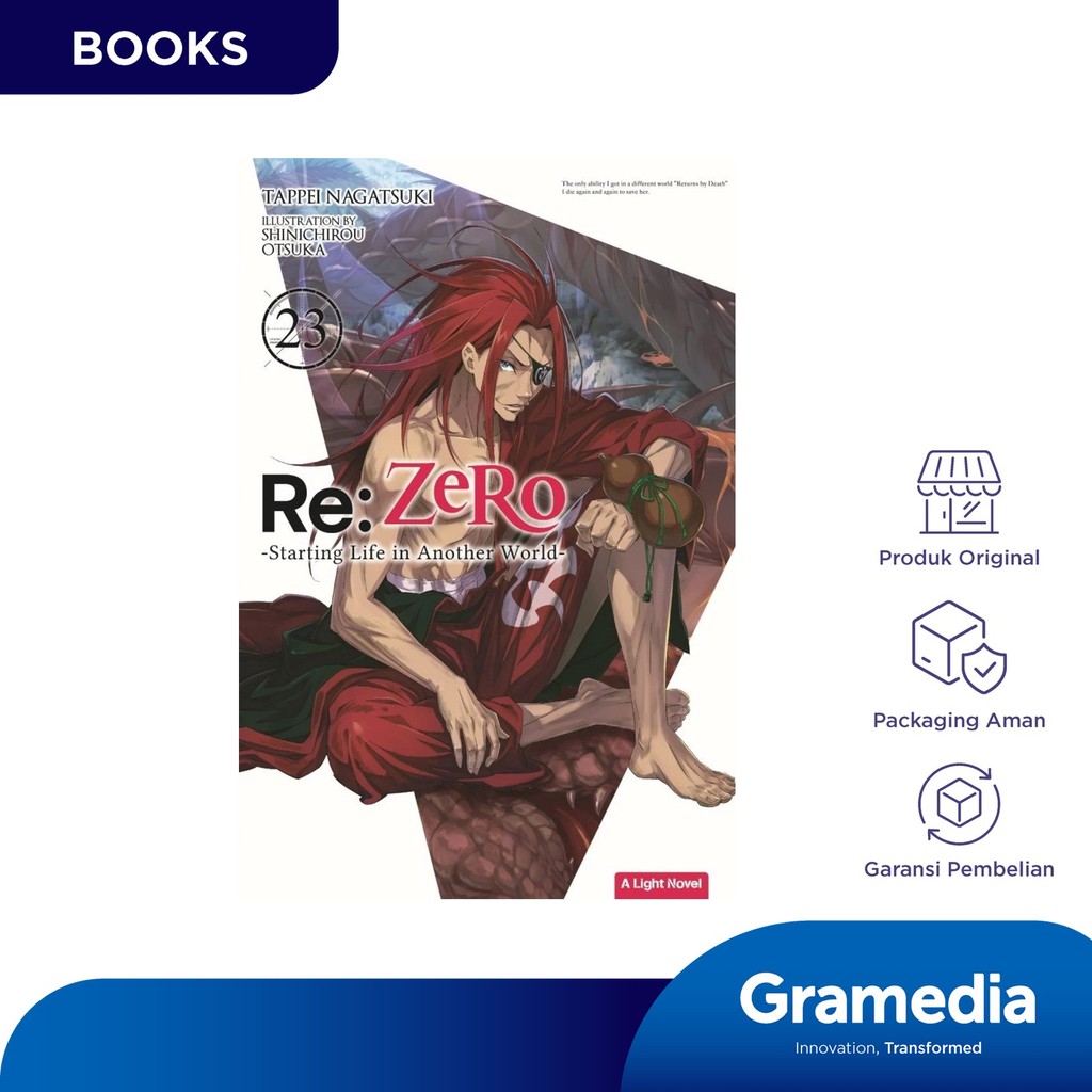 ไลท์โนเวล: Re:Zero - ชีวิตเริ่มต้นในอีกโลกหนึ่ง - 23 (Tappei Nagtsuki)