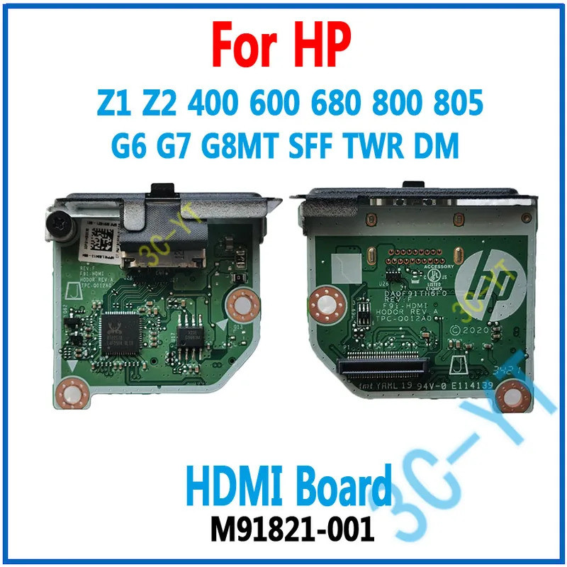 1PCS แล็ปท็อป HDMI สําหรับ HP Z1 Z2 400 600 800 805 680 G6 G7 G8 MT SFF TWR DM HDMI บอร์ดพอร์ต M9182