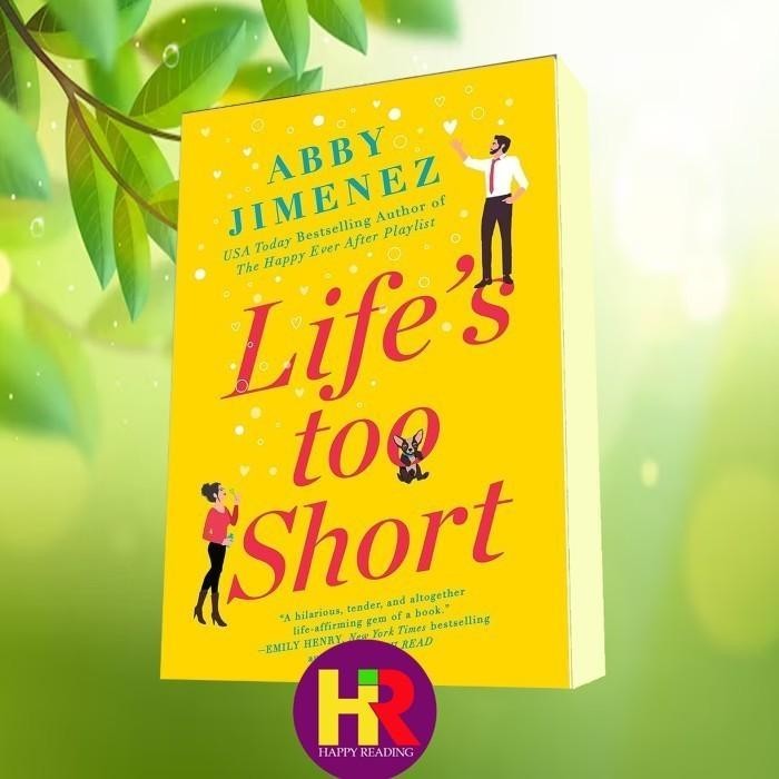 Lifes Too Short (หนังสือ The Friend Zone 3)