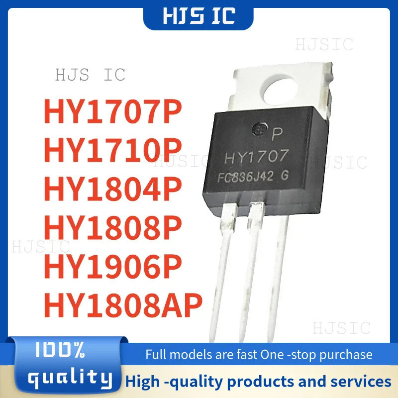 5PCS HY1707P HY1808P HY1710P HY1906P HY1804P HY1808AP TO-220 HY1707 HY1808 HY1710 HY1906 HY1804 HY18