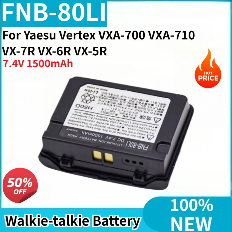 คุณภาพสูง FNB-80LI Walkie-talkie แบตเตอรี่ 7.4V 1500mAh สําหรับ Yaesu Vertex VXA-700 VXA-710 VX-7R V