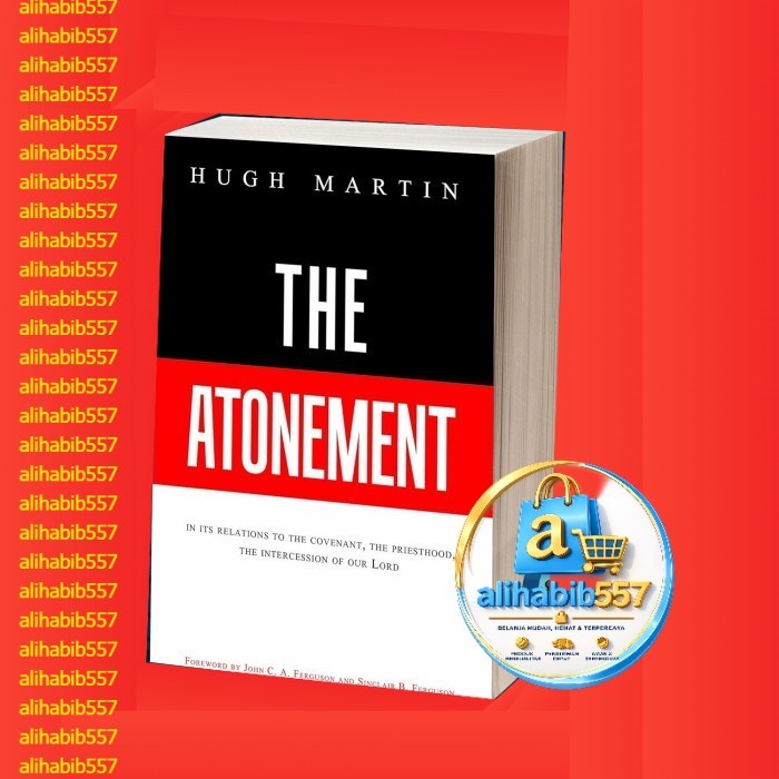 The Atonement Hugh Martin