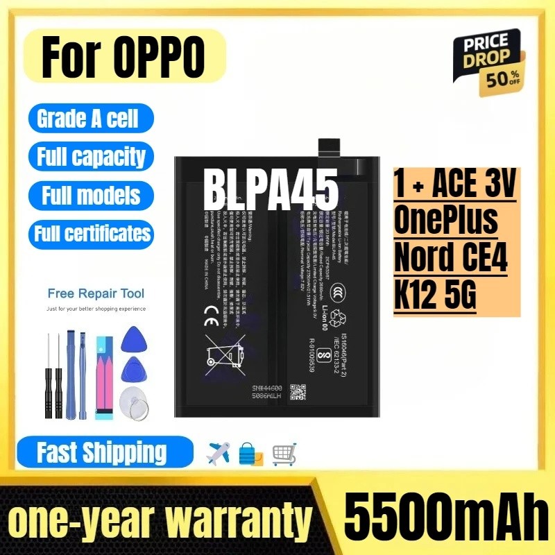 BLPA45 สําหรับ OPPO 1 + ACE 3V/OnePlus Nord CE4/K12 5G แบตเตอรี่คุณภาพสูงความจุสูงเปลี่ยน Bateria เก