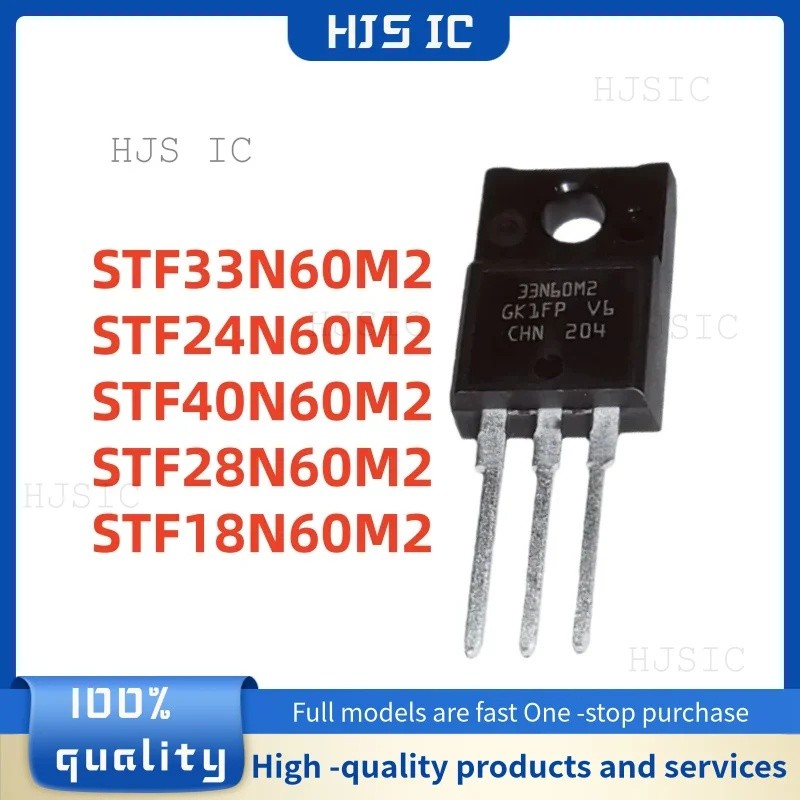 5 ชิ้น STF33N60M2 STF24N60M2 STF40N60M2 STF28N60M2 STF18N60M2 33N60M2 40N60M2 40N60M2 ทรานซิสเตอร์-E