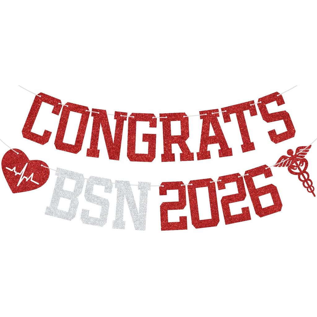 Red Glitter Congrats BSN 2026 แบนเนอร์, BSN Class of 2026/Congras BSN/She Did It, 2026 พยาบาลโรงเรีย