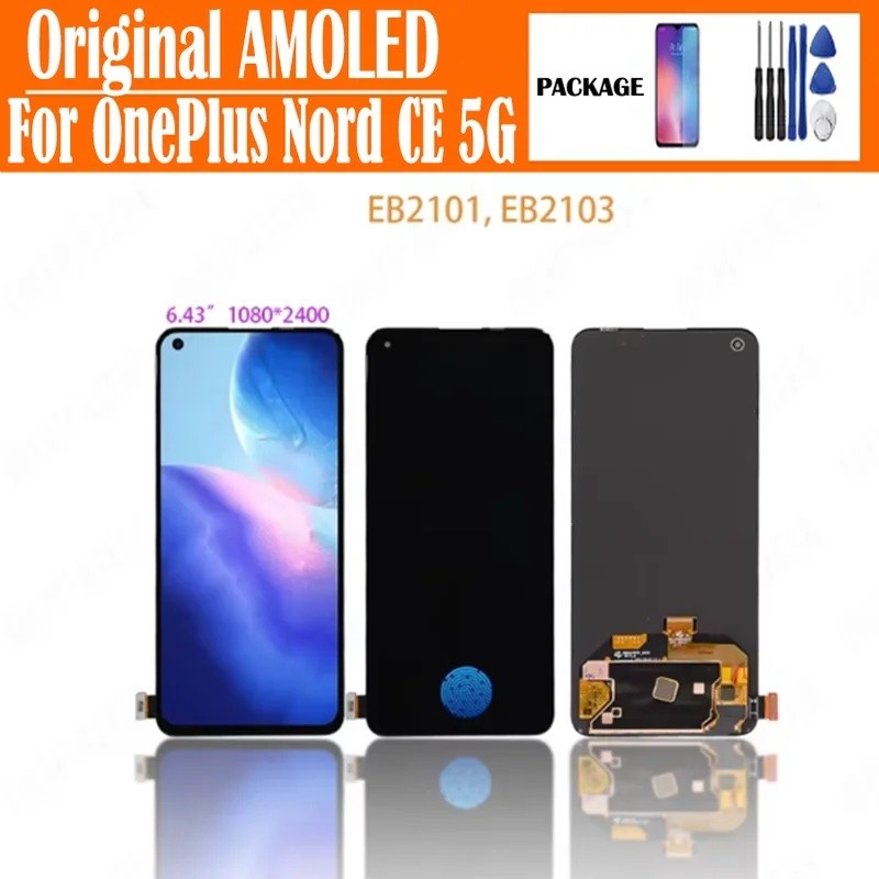 Original AMOLED สําหรับ OnePlus Nord CE 5G EB2101 EB2103 จอแสดงผล LCD Touch Screen Digitizer Assembl