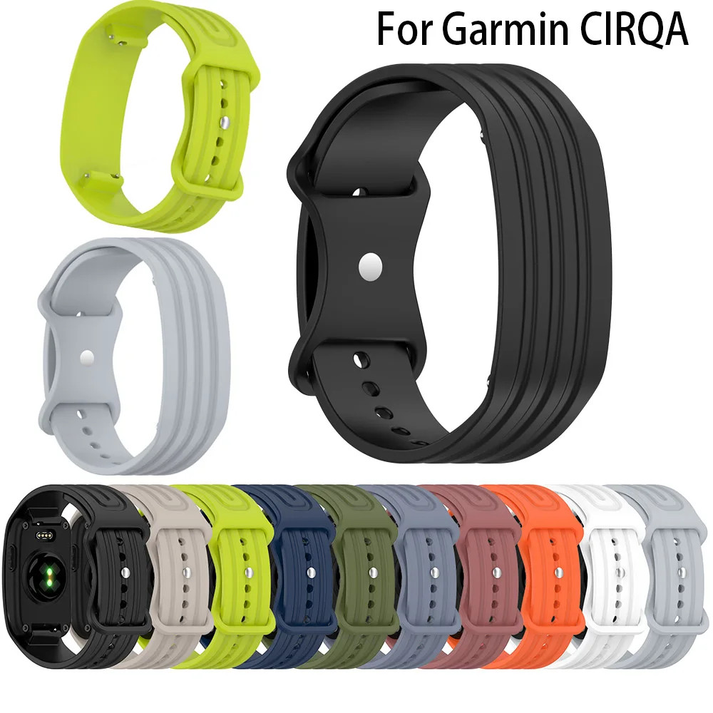 สายพรีเมี่ยมสําหรับ Garmin CIRQA สายรัดสมาร์ทเข็มขัดซิลิโคนอ่อนนุ่ม WatchBand สายรัดข้อมือสร้อยข้อมือสายรัดข้อมืออุปกรณ์เสริม