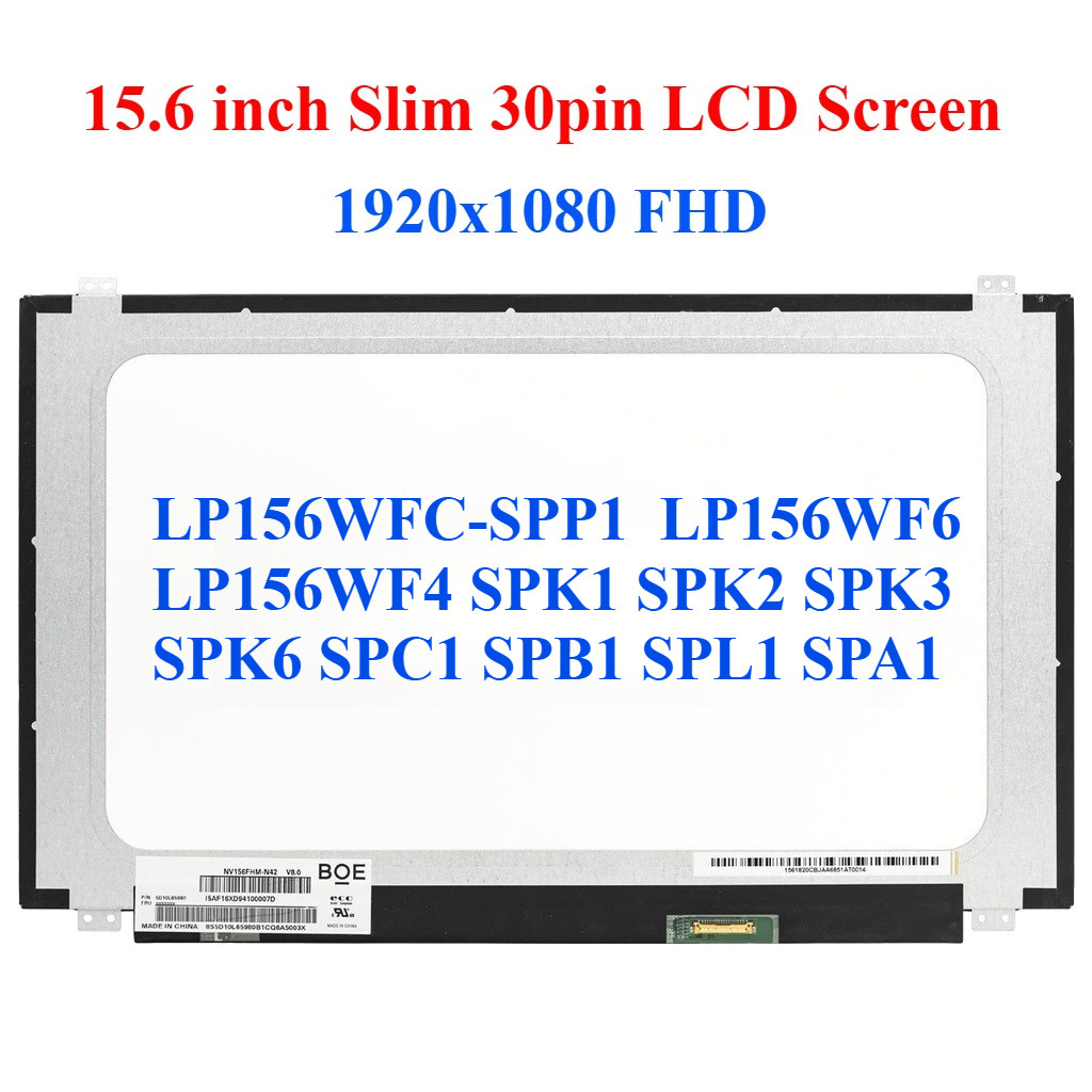 LP156WFC-SPP1 fit LP156WF6 LP156WF4 SPK1 SPK2 SPK3 SPK6 SPC1 SPL1 SPA1 หน้าจอ LCD