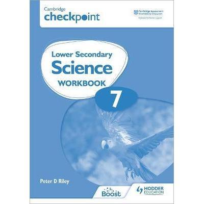 Hodder Cambridge Checkpoint Lower Prot Science Workbook 7 Second Edition (9781398301399)