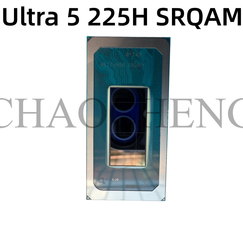 Ultra 5 225H SRQAM BGA บรรจุภัณฑ์บอร์ดโน้ตบุ๊ค CPU โปรเซสเซอร์ชิป