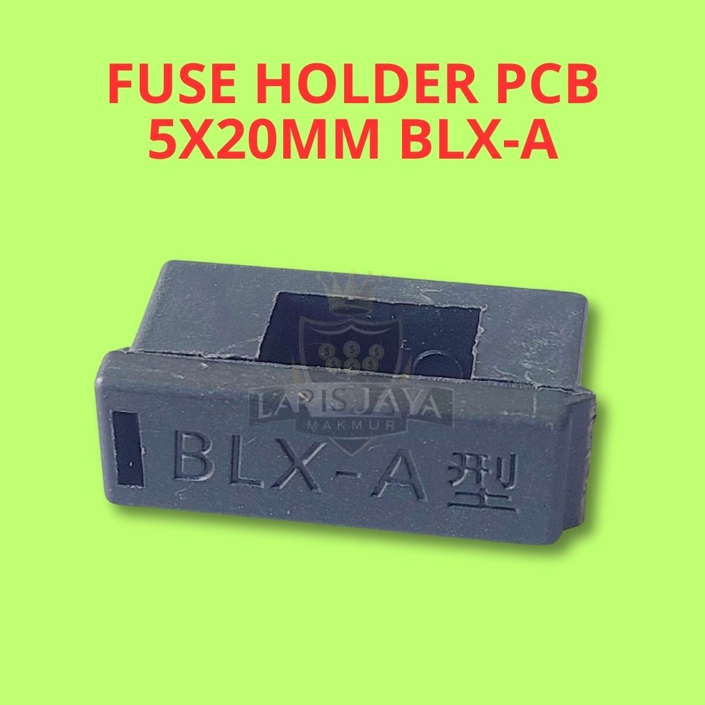 ที่ใส่ฟิวส์ BLX-A SMD | ที่วางฟิวส์แก้ว 5x20 PCB Mount