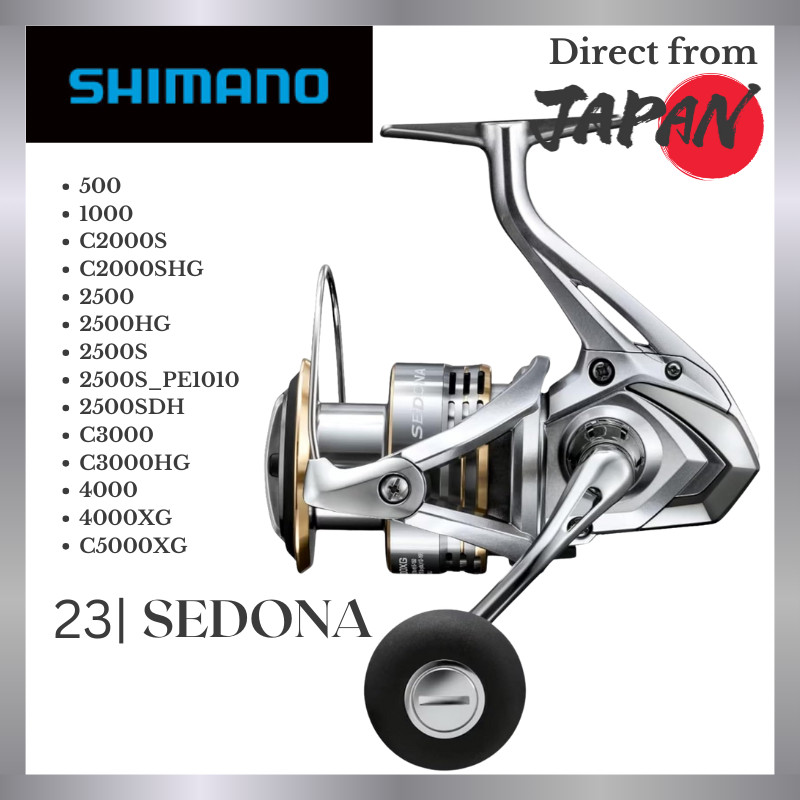 SHIMANO 23 Sedona Spinning Reel Series –  C2000SHG / C3000HG / 4000XG / C5000XG ( 500~5000XG )