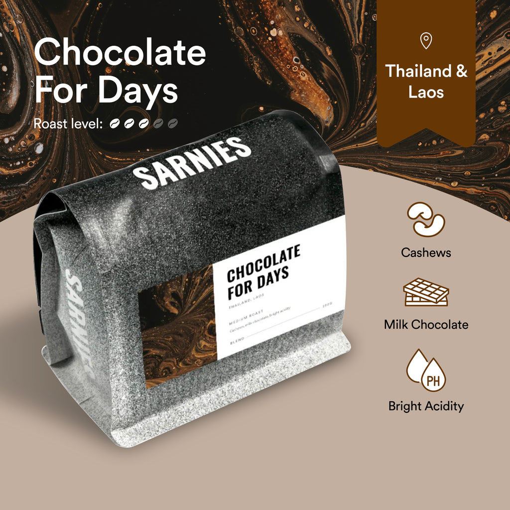 ช๊อคโกแลตฟอร์เดย์สเบลนด์ Sarnies Coffee Chocolate For Days Blend | Medium Roast | Milk Chocolate, Bright Acidity