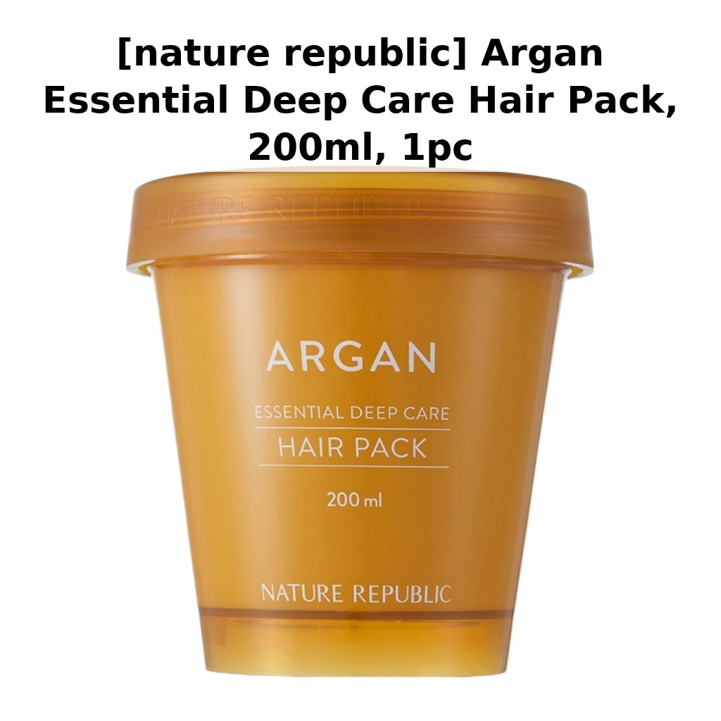 [nature republic] Argan Essential Deep Care Hair Pack, 200ml, 1 ชิ้น / แพ็คผมเกาหลี / สูตร Deep Care