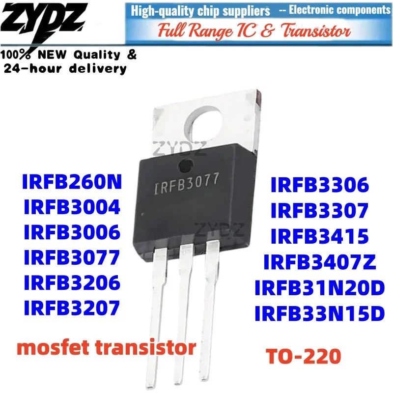 1-5pcs IRFB31N20D 33N15D IRFB3207 IRFB3306 IRFB3407Z IRFB3004 IRFB3415 TO220 IRFB260N IRFB3206 IRFB3