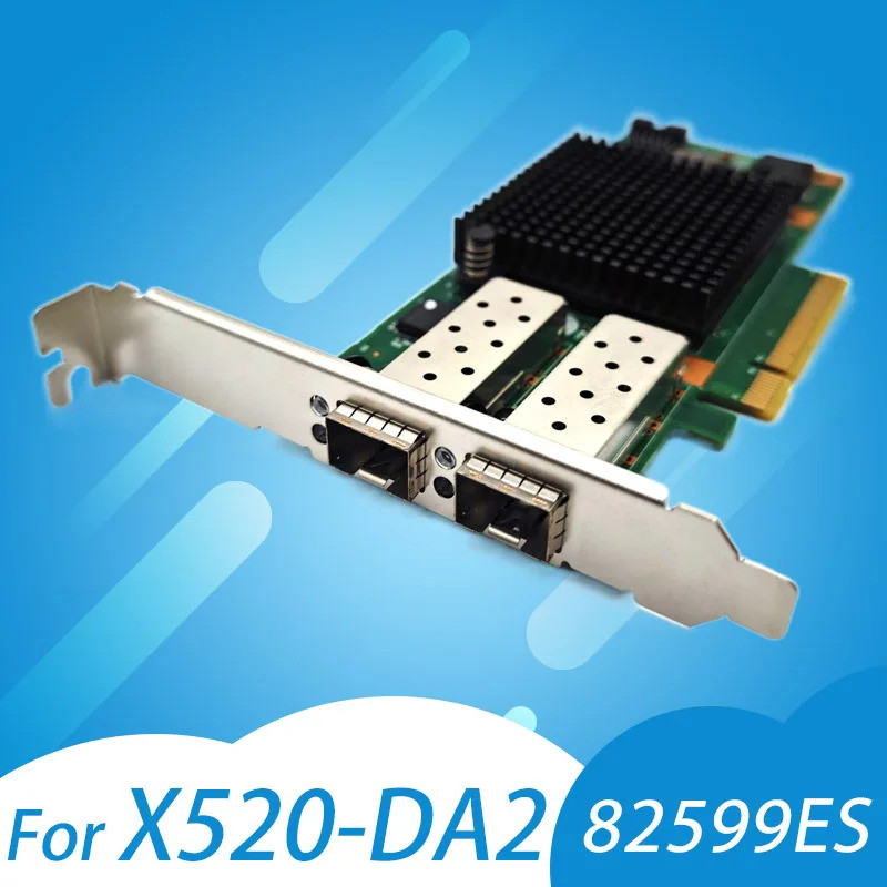 สําหรับ Intel X520-DA2 E10G42BTDA SR2 82599ES Dual Optical Port 10G Gigabit ไฟเบอร์ออปติกการ์ดเครือข