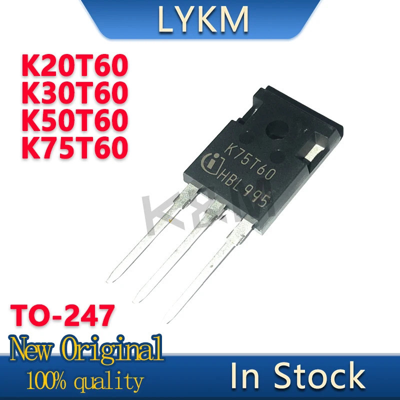 5/PCS ใหม่ K20T60 IKW20N60T K30T60 IKW30N60T K50T60 IKW50N60T K75T60 IKW75N60T TO-247 IGBT ทรานซิสเต